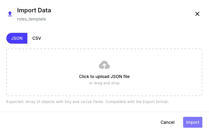 Import data dialog with JSON/CSV tabs and drag-and-drop file upload