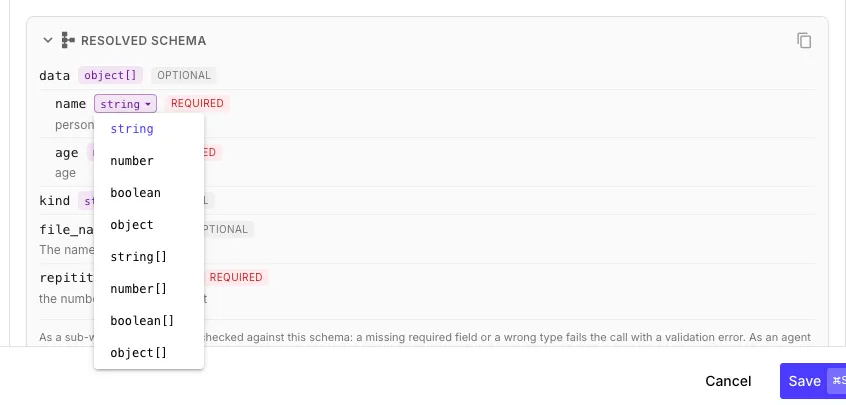 Editing from the Resolved Schema preview — a field's type dropdown is open, offering string, number, boolean, object, and array types to swap in without retyping the prefix.