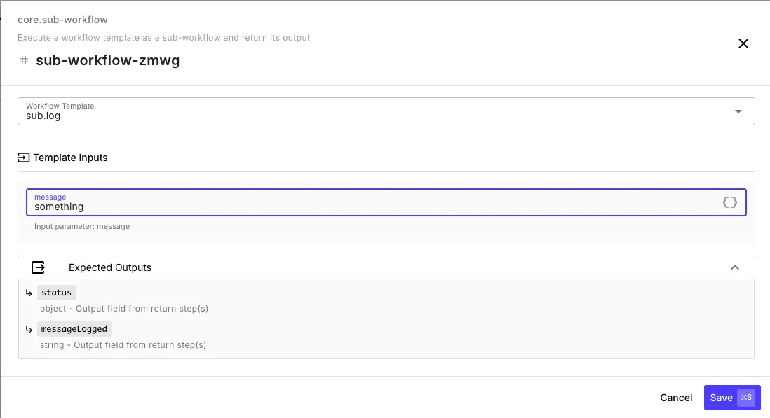 Sub-workflow step editor showing template selection, input parameters, and expected output fields